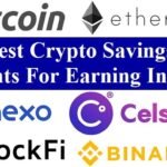 Best Crypto Savings Accounts For Earning Interest