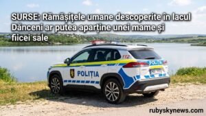 Surse: Rămășițele umane descoperite în lacul Dănceni ar putea aparține unei mame și fiicei sale