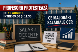 Profesorii protestează pe 19 august, între 09:00 și 11:30: Ce majorări salariale cer