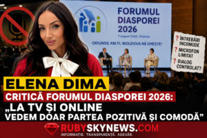 VIDEO/ Elena Dima critică Forumul Diasporei 2026: „La TV și online vedem doar partea pozitivă și comodă”