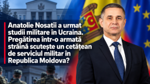 Anatolie Nosatîi a urmat studii militare în Ucraina. Pregătirea într-o armată străină scutește un cetățean de serviciul militar în Republica Moldova?