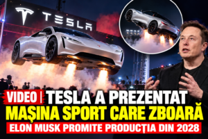 VIDEO | Tesla a prezentat mașina sport care zboară. Elon Musk promite producția din 2028